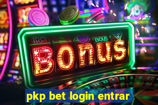 pkp bet login entrar